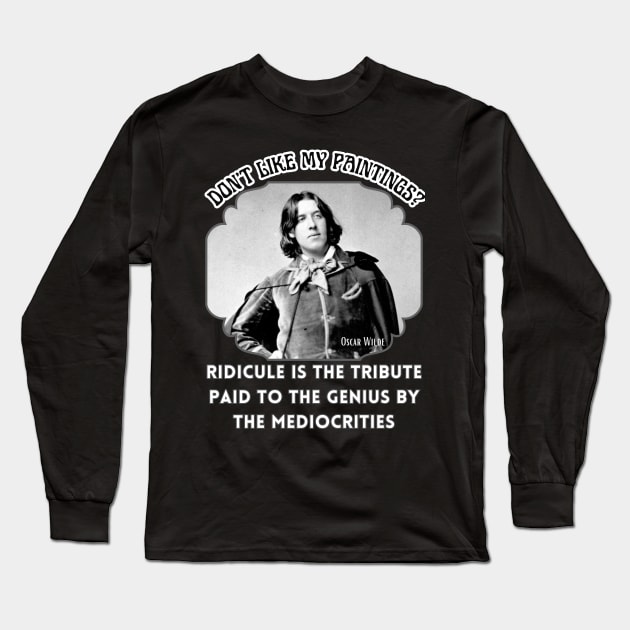 Oscar Wilde T-Shirt Dorian Gray Genius Poster Genius Hoodie Long Sleeve T-Shirt by SailorsDelight